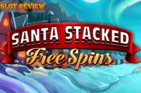 Santa Stacked Free Spins Slot Review